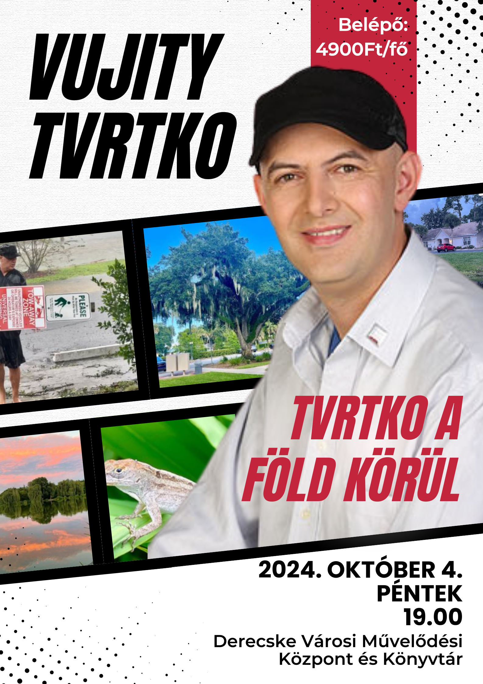 2024.10.04. - Tvrtko a Föld körül